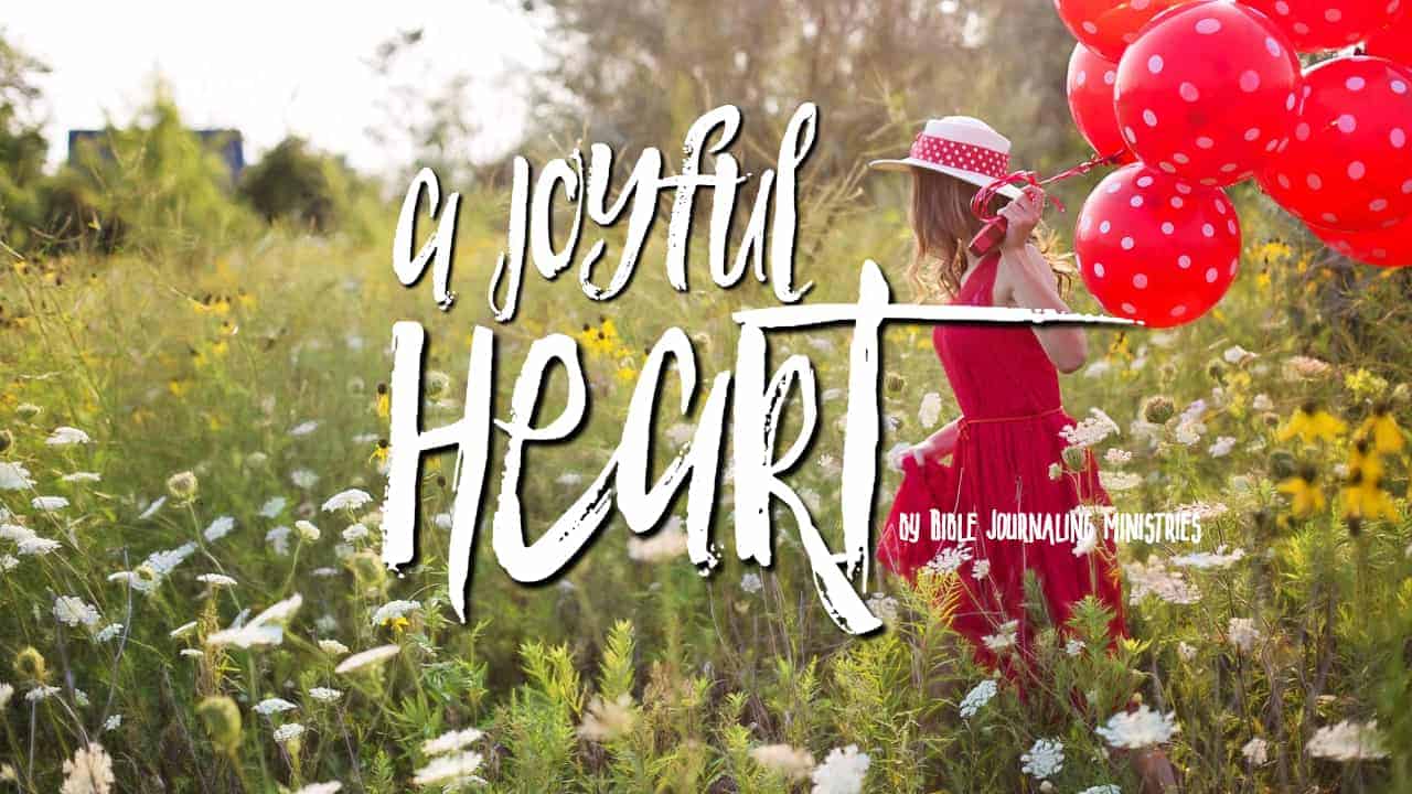 A Joyful Heart by Kaylee Hart